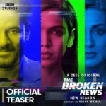 Sonali Bendre Instagram – Prime time par sach aur sansani ke beech ki bahas phir hone wali hai! 

#TheBrokenNews Season 2 on #ZEE5, coming soon!

@iamsonalibendre @jaideepahlawat @shriya.pilgaonkar @indraneilsengupta @sanjeeta11 @taarukraina @geetikavidya @suchipillai @aksya0beroi @dinkersharmaa @vinaywaikul @somenewbits @idhar_se_photo @nikhil_kovale @apurvavb @sachinfido @gaurav_agg @adityapushkarna @sanal.george @gosamm @deepali31 @chaiwithrai @tiwari_tripathi_saurav @zee5global @manish_kalra_ @nimishalok @castingdagar @sukhmanisadana