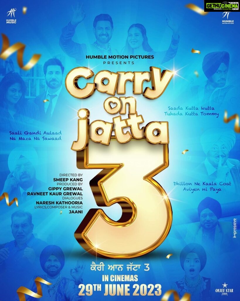 Sonam Bajwa Instagram - Get ready for triple fun 🤩 Carry on Jatta 3 in cinemas on 29th June 2023 🎬 @gippygrewal @sonambajwa @binnudhillons @ghuggigurpreet @jaswinderbhalla @smeepkang @karamjitanmol @iamshindagrewal_ @bpraak @jaani777 @ikavitakaushik @officialnasirchinyoti @harbysangha @bnsharma_official @ravneetgrewalofficial @humblemotionpictures @thehumblemusic @bhana_l.a @munishomjee @omjeegroupofficial @carryonjattamovie #carryonjatta3