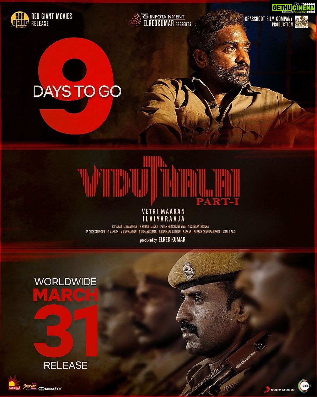 Soori Instagram - Only 9⃣ days to go! Director #VetriMaaran 's #ViduthalaiPart1 in cinemas from March 31st #ViduthalaiPart1FromMarch31 #ilaiyaraaja Musical @actorvijaysethupathi @soorimuthuchamy @elredkumar @rsinfotainment @bhavanisre @r.velraj.isc @dirrajivmenon @gauthamvasudevmenon #jackson #GrassRootFilmCompany @redgiantmovies_ @mani.rsinfo @sonymusic_south @donechannel1 @abdulspost @ctcmediaboy