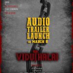 Soori Instagram – Director #VetriMaaran ’s  #ViduthalaiPart1 Audio & Trailer launch on March 8️⃣

🎼 @ilaiyaraaja 

Coming soon in theatres 

@VijaySethuOffl @elredkumar @rsinfotainment @BhavaniSre @VelrajR @DirRajivMenon @menongautham @jacki_art @GrassRootFilmCo @RedGiantMovies_ @mani_rsinfo @SonyMusicSouth  @DoneChannel1  @abdulspost @ctcmediaboy