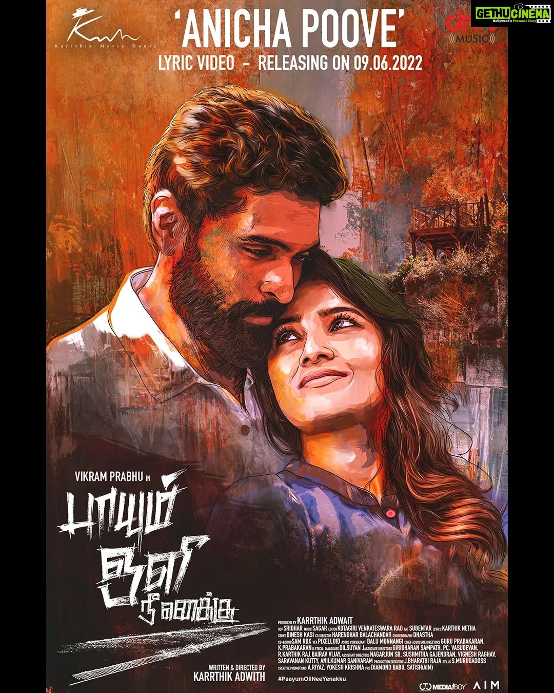 Vani Bhojan Instagram - 'Paayum Oli Nee Yenakku' Lyric Video 'Anicha Poove...' will be releasing on 09.06.2022 Stay tuned @iamvikramprabhu @vanibhojan_ @dhananjaya_ka @karthikfilmmaker @sridhardop @sagarmahathi @karthiknetha_official @ctcmediaboy @teamaimpro #kmhproductions #PaayumOliNeeYenakku #AnichaPoove #PONY #StayTuned #LyricVideo