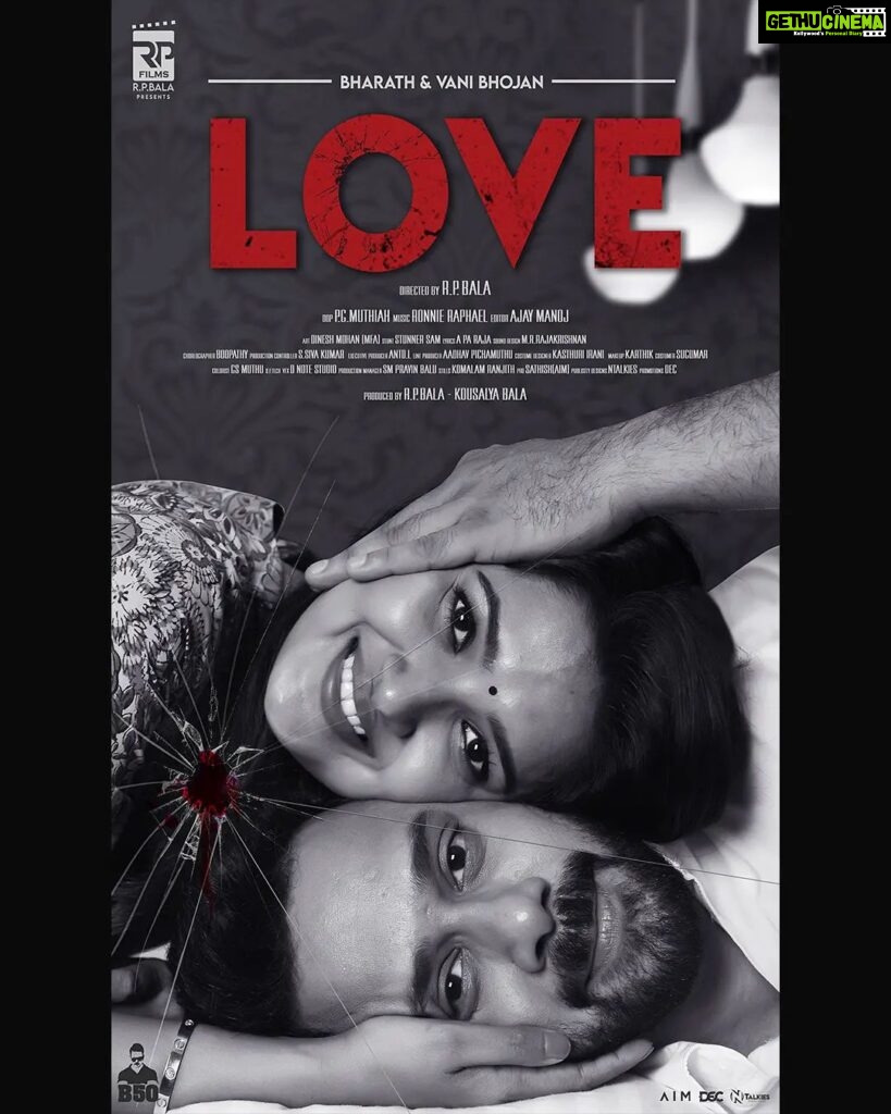 Vani Bhojan Instagram - Here is the First look of our movie *#Love.* Wishing the whole team for a huge success👍🏻 Overwhelmed and thank you @mohanlal Sir for unveiling the #FirstLook @rpfilms_official @r.p.bala2140 @ronnie.raphael @bharath_niwas @p.g.muthiah @rajakrishnan_mr @actor_vivekprasanna @iamswayamsiddha @stunner_sam @a.pa.raja @iantoprasanth @ajaymanoj_mj @teamaimpr @decoffl @ntalkies_offl