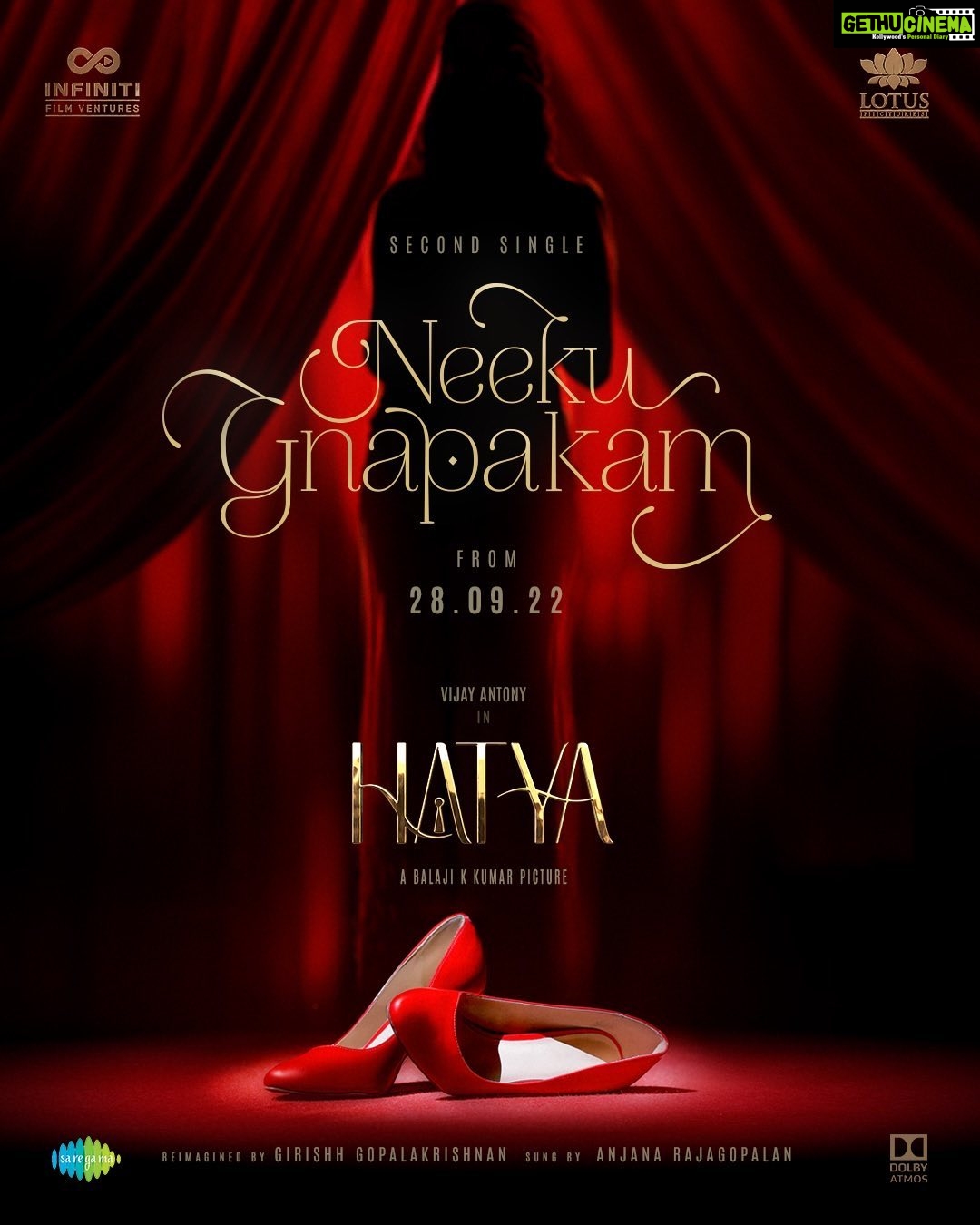 Vijay Antony Instagram - Second Single #NeekuGnapakam from #HATYA will be out on 28th September @ 5.00PM 🎶@girishhgopal 🎤@anjanarajagopalan_musician Directed by : @dirbalajikumar Produced by : @infinitifilmventures & @lotuspictures.ig Starring @ritika_offl @meenakshichaudhary006 @sharma_murli @radikaasarathkumar @johnvijayofficial @sidshankar_ @actorkishorekumar @arjunchidambaram @samkitbohra_ Producers @bohra.Kamal @dhananjayang2 #Pradeepb @bohra6486 #tansridoraisingam @sidshankar_ @rvs.ashokkumar Technicians @vijayansivakumar @girishhgopal @selva_rk @maheshmathew0602 #KArusamy @svijayrathinam @art.rameshacharya #pradeeeeep @shimona_stalin @snehamnj @asthabisani @tuneyjohn @saregamatelugu @gskmedia_pr #SaregamaGlobal