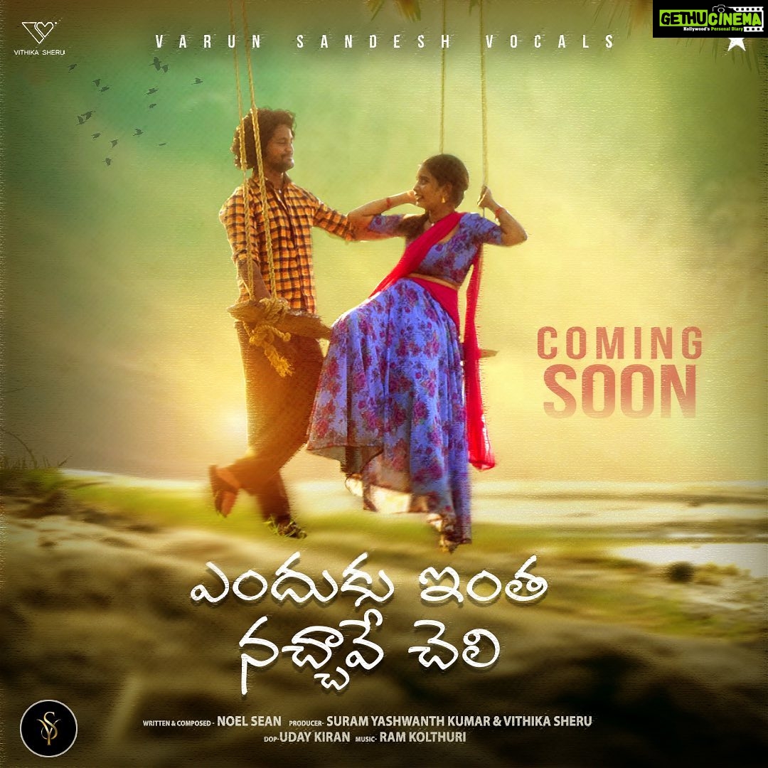 Vithika Sheru Instagram - Finally It’s Time To Unveil Our Very Own Project. Wish Us Good Luck ❤️ “Endukintha Nachavey Cheli” & I Can’t Wait For You All To Watch This Beautiful Song Thank You So Much Sandu @itsvarunsandesh For Singing This Beautiful Song With Your Amazing Voice. Hello Bestie @mr.noelsean Thank You Is Small Word For All The Things you Did for This Song. It Means A lot. Annaya @raju960 I Know How Much U Have Been Waiting For This.. Finally It’s Happening And Im Very Very Happy For You. Hey Cutie @sandhya_sumana For All The Hard Work You Put In And The Pain You Went Through Is Something I Can Never Forget. May U Achieve All Your Dreams Very Soon @krithikasheru Love U Always 😍 @ramkolthuri Thank You Anna For Always Giving The Best output @am_uday_kiran Fell In Love With All The Shots. Thank You Uday @yashu5679 All The Very Best Bro @actorvenky @mannepuriprashanth Thanks For Taking The Responsibility 🤗 #endukuintanachavecheli #comingsoon #varunsandesh #vithikasheru #noelsean