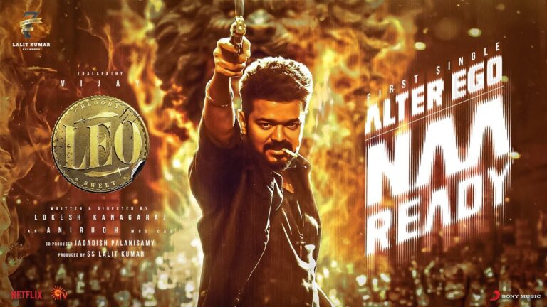 LEO – Naa Ready Lyric Video | Thalapathy Vijay | Lokesh Kanagaraj | Anirudh Ravichander