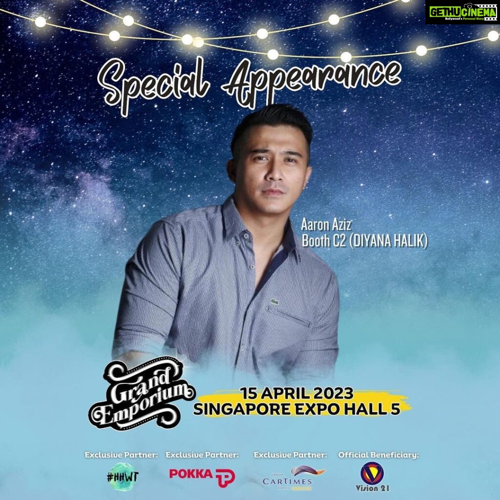 Aaron Aziz Instagram - 𝓖𝓻𝓪𝓷𝓭 𝓔𝓶𝓹𝓸𝓻𝓲𝓾𝓶 The lady boss had announced that the one and only @aarondwiaziz will be making his debut appearance, so be sure to be at @diyanahalik booth C2 at this year’s Grand Emporium: The Ramadan Experience.🔥🔥🔥 🗓️: 14,15,16 April 2023 ⏰: 12pm-11pm 📍: Singapore Expo Hall 5 #grandEmporium #makbesarsg