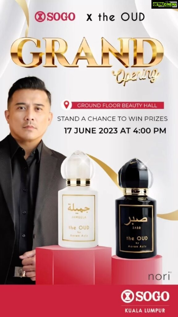 Aaron Aziz Instagram - Don’t miss out to meet up with Aaron Aziz, on 17th June 2023 at SOGO KL Ground Floor, Beauty Hall from 4.00pm until 5.00pm. Grab the exclusive promotion from The Oud by Aaron Aziz only in SOGO Kuala Lumpur and stand a chance to win attractive prizes. @aarondwiaziz @sogomalaysia #SOGOKL #AaronAziz
