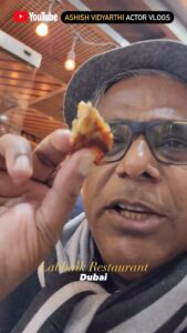 Ashish Vidyarthi Instagram - Shawarma khaane se pehle…Ye crispy cheez khaana bahut zaroori hai..😋🤣

Amazing Crispy Shawarma at Labbaik Restaurant, Dubai…Thank You Sajid & Abdul 🤗

#shawarma #dubai #chickenshawarma #reels #foodreels #reelitfeelit #reelkarofeelkaro #chicken #mutton #foodie #yt #vlogs #dubailife #dubaitravel #travel #reelsvideo #foodblogger #blogger #lifestyle #shawarmalovers #crispy #crispychicken #streetfood #dubaifood