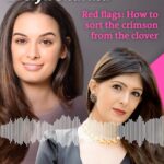 Evelyn Sharma Instagram - Is your date always late and doesn’t pay for dinner? Is that a red flag or just bad manners? I spoke with Bumble India’s relationship expert Shahzeen Shivdasani all about red flags in dating – how to spot them and what to do about them. If red is, unfortunately, your favorite color in dating... then you definitely don’t want to miss this episode! Listen to the conversation via the link in my bio. #ShahzeenShivdasani #EvelynSharma #IndianExpress #IndianExpressLifestyle #DW #DwHindi #DwCulture #LoveMatters #LovePodcast #LoveMattersPodcast #Podcast #India #Love #IndianLove #ModernLove #IndianLife #Relationships #Bollywood #redflags #redflagsinrelationships #greenflags
