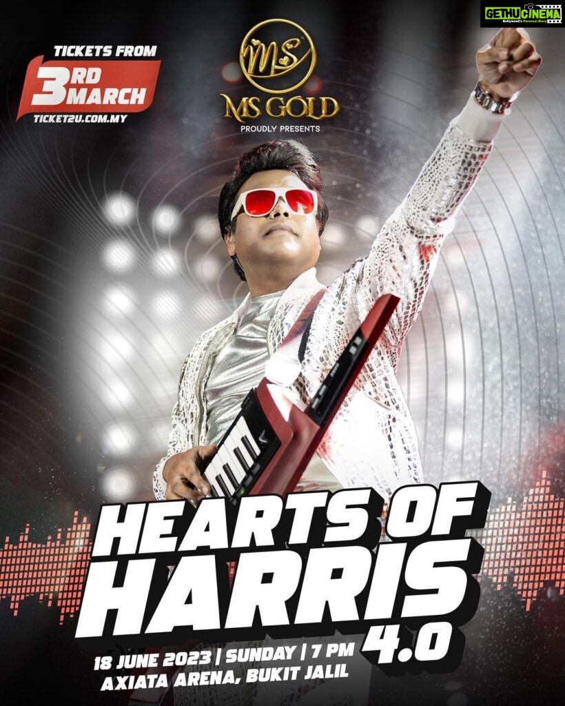 Harris Jayaraj Instagram - For the first time ever, 4th concert in a series 🔥 Hearts of Harris 4.0 | Live in Kuala Lumpur is gearing up for all of you! Tickets will be available from 3rd March 2023 at www.ticket2u.com.my 🎟 Hearts of Harris 4.0 | Live in Kuala Lumpur 18 June 2023 Axiata Arena, Bukit Jalil Brought to you by @msgold.my⚜ @jharrisjayaraj @datoabdulmalik #HeartsofHarris #HarrisJbyMSC #malikstreams #HarrisJayaraj #liveinconcert #kualalumpur