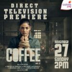 Iniya Instagram - I am happy to share that my movie coffee will be releasing direct television colours tv on 27th Nov 2022 Sunday at 2pm. I want to take this opportunity to thank my producer for his support and believing my work, entire cast and crew of the coffee team who worked tirelessly to make this happen and family for always supporting my dreams.. Special thanks to my friend JEEVA @jeevas.mahendar & my trainer SOLOMON SIR for always standing my side in tough times and keep on motivating me.💐💐💐 TRAILER LINK IN BIO 👆 @omcineinternational #SarathySathish Production @om_actor @mugdhagodse @Rahuldevofficial @saikrishna8398 @venk7888 @soundararaja_actor @vasudevandharani @ramachandran2164 #Venkatrajan #PrasanaBala @mohanrajan_lyrici @setboxone @stuntashok @viji_wonderwomen_ @Yuvrajganesan @onlynikil #nmims