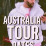 Parmish Verma Instagram – #AustraliaTourDates Mittro – 

30June-SYDNEY 
1July – Adelaide 
7 July – Perth 
8July – Melbourne