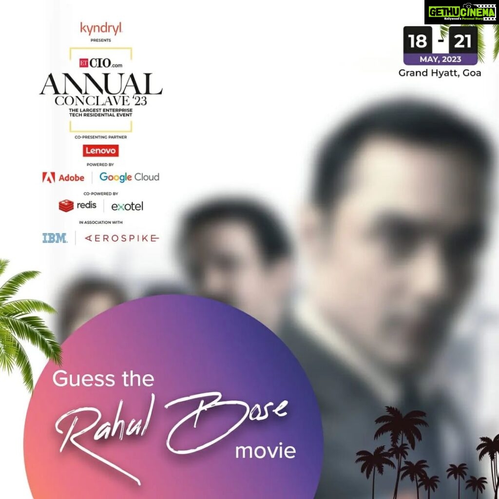 Rahul Bose Instagram - The countdown has already started for #ETCIOAC23. Let's do some brain warm-ups! 🧘 Can you guess the name of this Rahul Bose movie before you meet him in person at the Economic Times CIO Annual Conclave 2023! Here's a tiny hint to get you started. The movie's name starts with 'S' and the title means 'courage'. Leave your answers in the comments below! To know more- Link in bio #ETCIO #ETCIOAC23 #CIO #AnnualConclave #ResidentialEvent #Goa #5thEdition #EnterpriseTech #Conclave #10Years #Anniversary #CTO #CDO #TechTrends #Innovation #DigitalTransformation #CIOConclave #TechLeaders #RahulBose #Bollywood #IndianActor Goa, India