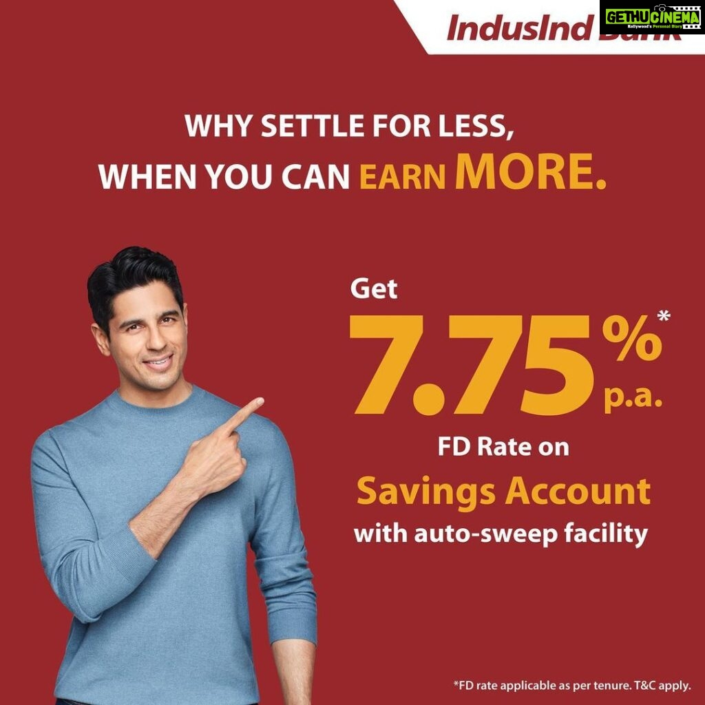Sidharth Malhotra Instagram - The power of savings is something that always fascinates me. Well now you can earn up to 7.75%* p.a FD interest rate with the auto sweep facility on your savings account. Say goodbye to premature withdrawal charges and lock-in periods, while enjoying the freedom to access funds whenever you need them. @indusind_bank #IndusIndBank #SavingsAccountHoTohAisa #AutoSweep #FixedDeposit