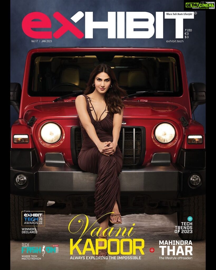 Vaani Kapoor Instagram - Kicking in 2023 with @_vaanikapoor_ who just like us is always ready to explore the impossible … Issue on stands now , Magzter… Publisher & Chief Editor @ramesh_somani Hmu : Marianna Mukuchyan 📸: Abhay Singh Stylist : Meagan @spacemuffin27 Featured car : @mahindrathar #cover #exhibit #vaanikapoor #ces2023 #mahindrathar #cruise #technology #magazine Mumbai, Maharashtra