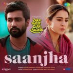 Vicky Kaushal Instagram - NEW SONG OUT. The lyrics and melody of #Saanjha make us feel 😍🥰 💓 Song is out now on Saregama Music YouTube Channel. 🎵 Listen Now! 2 days to go for this kahani! #ZaraHatkeZaraBachke in theatres this Friday, 2nd June, 2023. @saraalikhan95 @laxman.utekar #DineshVijan #JyotiDeshpande @sachinjigar @soulfulsachin @jigarsaraiya @sachettandonofficial @shilparao @amitabhbhattacharyaofficial @vijayganguly @maddockfilms @officialjiostudios @saregama_official