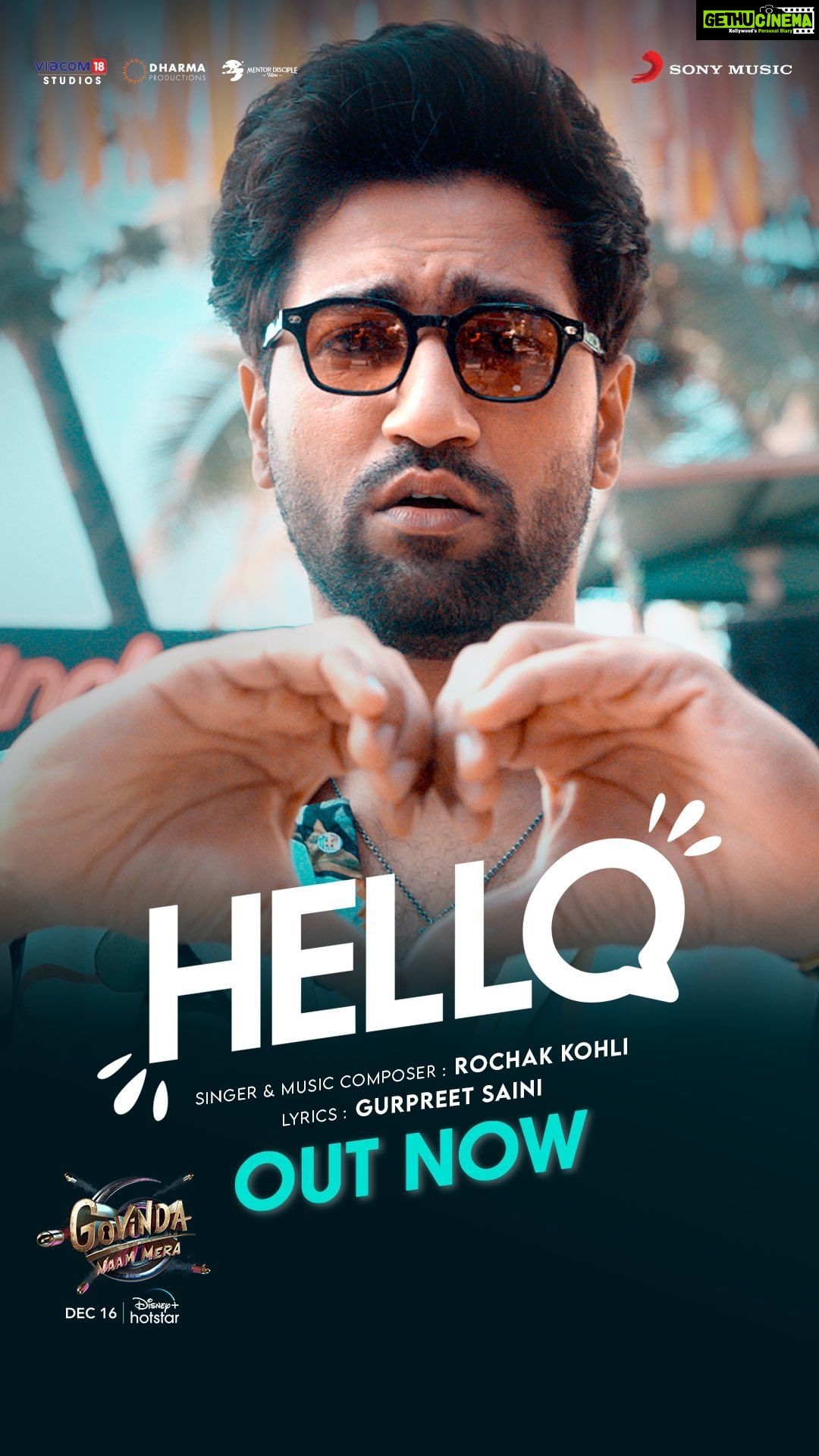 Vicky Kaushal Instagram - Hello ji #Hello! 👋 Gaana aaj aa gaya hai… picture kal dekhiyega! #GovindaNaamMera streaming from 16th December, only on @disneyplushotstar! #GovindaNaamMeraOnHotstar @karanjohar @apoorva1972 @ajit_andhare @bhumipednekar @kiaraaliaadvani @shashankkhaitan @rochakkohli @ghuggss @azeemdayani @thetusharkalia @viacom18studios @dharmamovies @mentor_disciple_films @sonymusicindia
