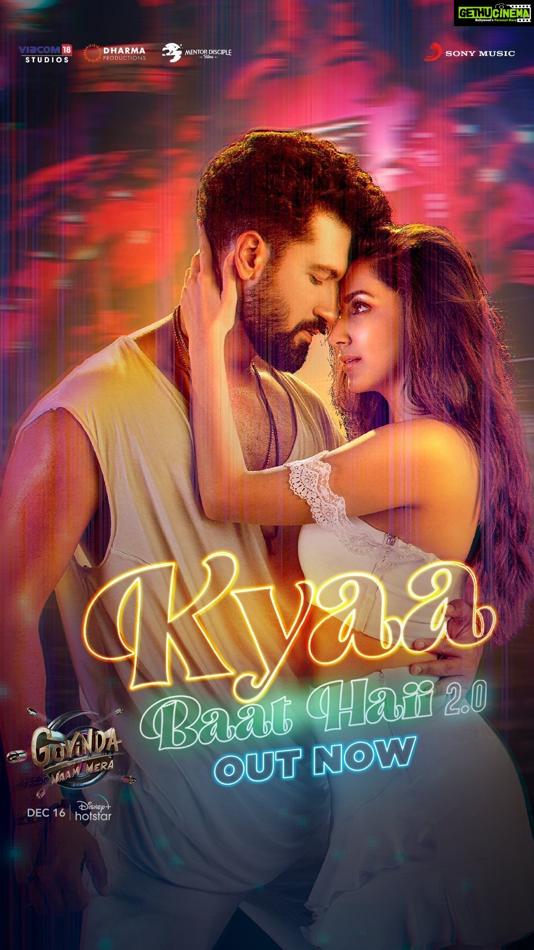 Vicky Kaushal Instagram - Yeh sirf gaana nahi hai, it’s a whole vibe and it’s all yours now!🕺🏻 #KyaaBaatHaii 2.0 song out now #GovindaNaamMera streaming from 16th December, only on @disneyplushotstar! #GovindaNaamMeraOnHotstar @karanjohar @apoorva1972 @ajit_andhare @bhumipednekar @kiaraaliaadvani @shashankkhaitan @harrdysandhu @tanishk_bagchi @nikhitagandhiofficial @jaani777 @bpraak @azeemdayani @thetusharkalia @viacom18studios @dharmamovies @mentor_disciple_films @sonymusicindia
