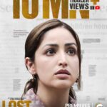 Yami Gautam Instagram - 10 million views in just 2 days for ‘Lost’ trailer Thank you for your love & extremely positive messages ❤️ Watch the trailer now if you haven't already!!! 😊 #LostOnZEE5, premieres 16th Feb #Lost #ZEE5 #TruthIsNeverLost @ZEE5 @zeestudiosofficial @aniruddhatony #PankajKapur #RahulKhanna @neilbhoopalam @piabajpai @tushar.pandey @honeyyjaiin @namahpictures #ShariqPatel @shareenmantri @arora.kishor @samsferns @mukerjeeindrani @writish1 @moitrashantanu @swanandkirkire @honeyyjaiin @paponmusic @shreyaghoshal @moitrashantanu @swanandkirkire @jogifilmcasting @zeecinema @zeemusiccompany @paponmusic @shreyaghoshal @arindamsil @anubhafatehpuria @bagchi_mb @bodhabando @kanwalkohli @angarikamantri #AvikMukhopadhyay @manish_kalra_ @zee5global