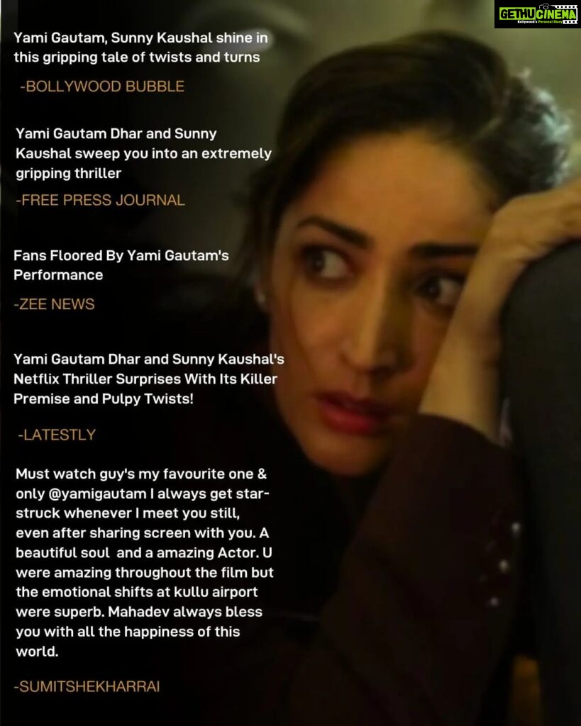 Yami Gautam Instagram - Grateful to all the critics and journalists for your feedback 🙏🏻Your insights have been very motivating. Thank you 🤗🙏