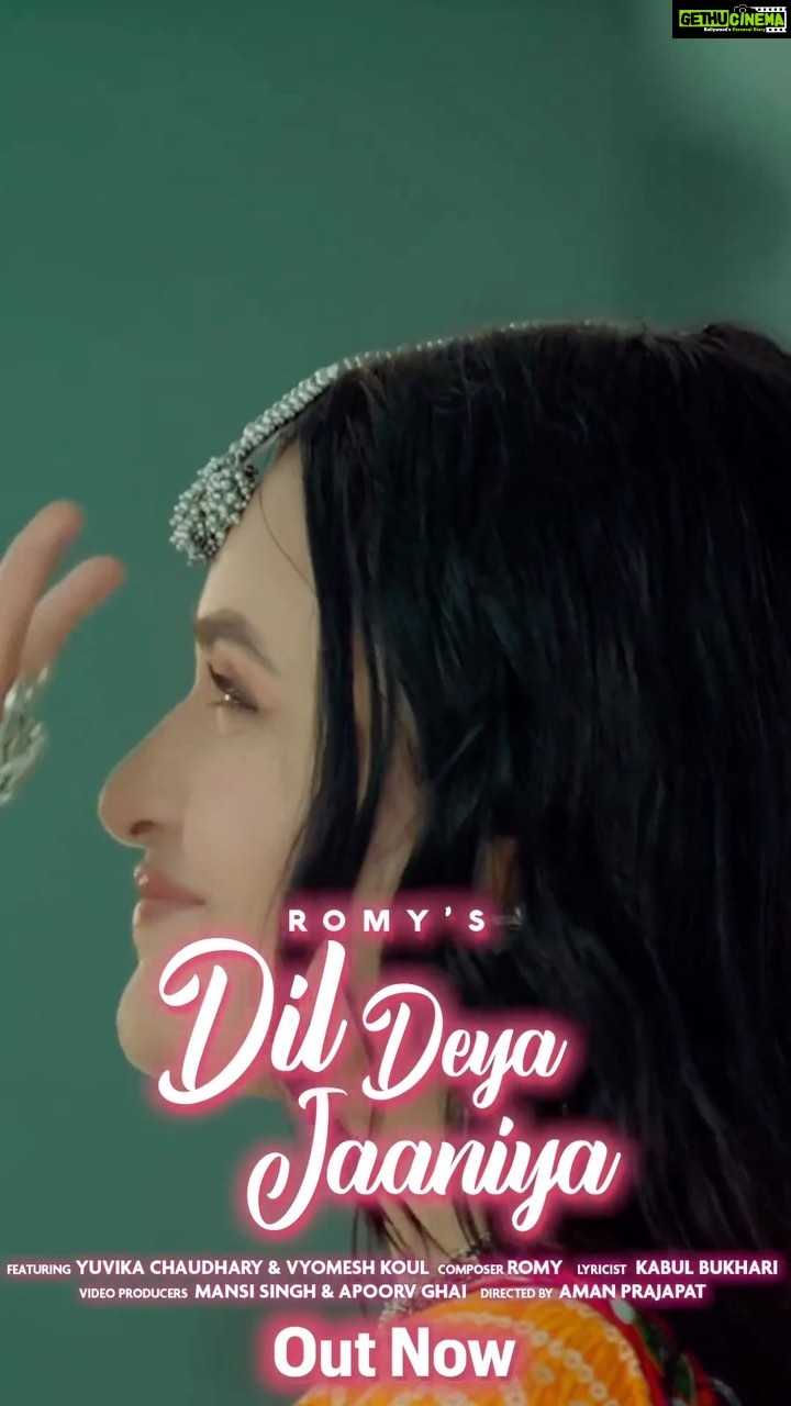 Yuvika Chaudhary Instagram - A perfect addition to your romantic playlist💖 Lose yourself in the melody as ‘Dil Deya Jaaniya’ is out now on Times Music 💫 @mainhoonromy @kabulbukhari @yuvikachaudhary @vyomesh_koul @amanprajapatdirector @timesmusichub @appusworld @mansi.si #DilDeyaJaaniya #OutNow #yuvikachaudhary