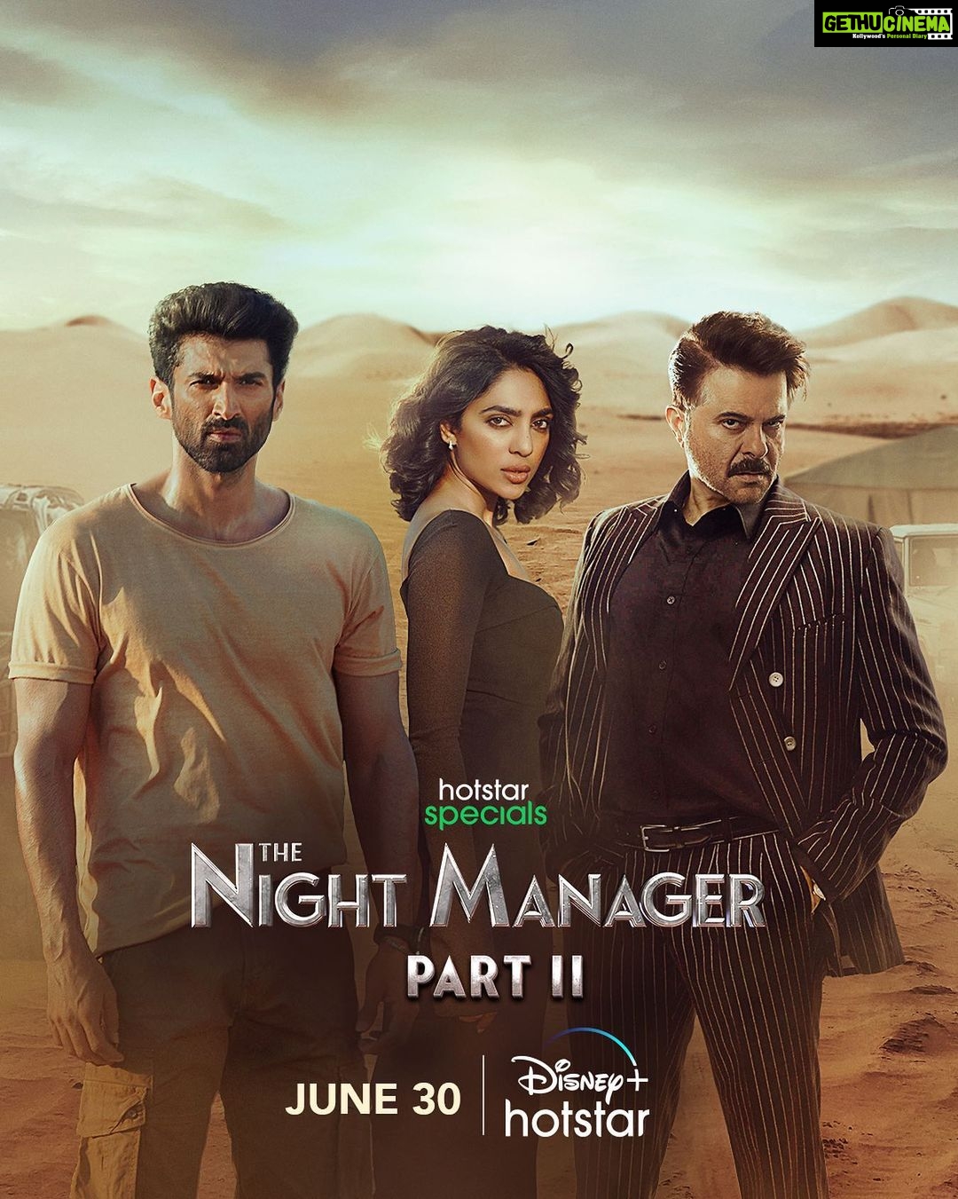 Aditya Roy Kapur Instagram - In this game of revenge, who’ll be the victor? The wait is almost over! #HotstarSpecials #TheNightManager Part 2 streaming 30th June only on @disneyplushotstar @anilskapoor @tillotamashome @sobhitad @banijayasia @deepak30000 @rajeshchadha @banijaygroup @sandeipm @picsofpinks @mrinalinni @shyamrathi1411 @abbasasohail @the_ink_factory_ @simoncorn @tess_mon @castingchhabra @jasper_ben @anikrverma @Shridhar_raghavan @akshatghildail @saswatachatterjeeofficial @ravibehl @ishantanus @iamsameerchand @sainisjohray @nmadhusudan @imakankshaa_11 @iam_faiyazshaikh @aristamehta @akashdeep25 @shrenik_arora @reshlamba @samcsmusic @yatrikdave @anaitashroffadajania