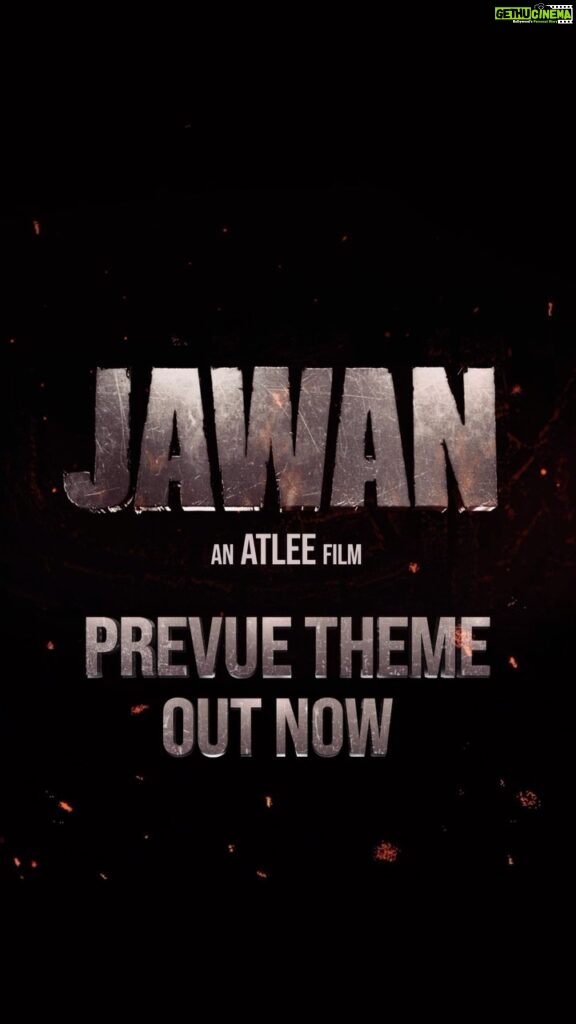 Anirudh Ravichander Instagram - The theme that ignites the fire in #JAWAN! #JawanPrevueTheme out now - linktr.ee/JawanPrevueTheme #Jawan releasing worldwide on 7th September 2023, in Hindi, Tamil & Telugu.