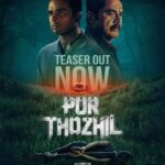Ashok Selvan Instagram - PorThozhil teaser out now. Link in bio. Loved the script. A brilliant team. For all you thriller fans, this one is for you ❤️‍🔥 @applausesocial #E4Experiments @epriusstudio @sameern @segaldeepak @mukeshe4e @cvsarathi #PoonamMehra @vignesh_raja @ashokselvan @r_sarath_kumar @nikhilavimalofficial @aalfredprakash @garg.prasoon @chainanisunil @devnidhib @richa_kap @lordmeow @pramodcheruvalath @vighnature @sakthifilmfactory @thinkmusicofficial