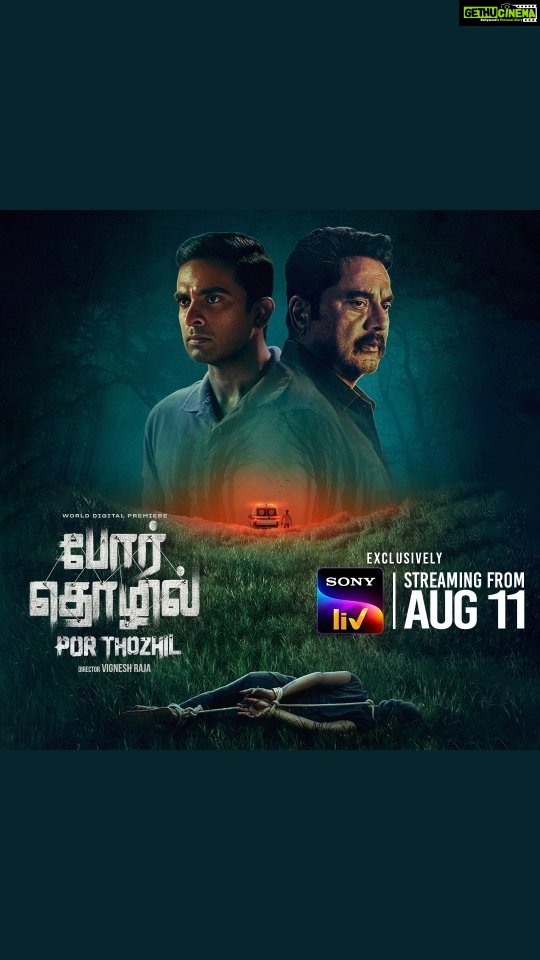 Ashok Selvan Instagram - Presenting the official trailer of the blockbuster thriller of the year #PorThozhil streaming from Aug 11 only on @sonylivindia #PorThozhilOnSonyLIV #SonyLIV @applausesocial #E4Experiments @epriusstudio @sameern @segaldeepak @mukeshe4e @cvsarathi #PoonamMehra @vignesh_raja @r_sarath_kumar @ashokselvan @nikhilavimalofficial @aalfredprakash @garg.prasoon @chainanisunil @devnidhib @richa_kap @lordmeow @pramodcheruvalath @vighnature @thinkmusicofficial