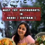Bhanushree Mehra Instagram - Must try restaurants in Hanoi ! Craving a delicious meal in Hanoi? Look no further! Check out my favorite veg and non-veg restaurants in the city & do share this reel with your friends visiting Vietnam ! 1) @gathervietnam - Experience a fusion of Mediterranean and European cuisine at this chic café. It’s a must-visit for food and wellness enthusiasts. 🥗✨ 2) @hanoisocialclub - Unwind at this cozy corner café with artsy decor. Enjoy the laid-back atmosphere and occasional music nights in the heart of the Old Quarter. 🎶☕ 3) @uudamchay - A Vietnamese food paradise for vegetarians. Enjoy the amazing flavors in a stylish indoor setting. 🌱🍽️ 4) Vi La Chay - Don’t miss this bustling vegetarian restaurant. Try their hot pot and enjoy the vibrant atmosphere! 🥘🌿 5) @ivegan.vietnam - A great spot for a healthy & fulfilling breakfast. Must try the smoothie bowls here ! 🍇 6) @pizza4ps - Indulge in mouthwatering pizzas at this popular spot. With both vegetarian and non-vegetarian options, it’s a pizza lover’s haven! 🍕😋 . . . #hanoieats #vietnamtravel #bestrestaurants #hanoi #topeateries