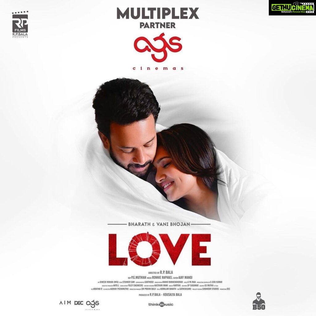Bharath Instagram - #Love partners with @agscinemas as their multiplex partner! Get ready to see the #LoveTeaser in your nearby #AGS screens along with #Varisu and #Thunivu - from tomorrow! #LoveMovie @vanibhojan_ @rpfilms_official @rpbalaofficial @ronnie.raphael @p.g.muthiah @rajakrishnan_mr @actor_vivekprasanna @iamswayamsiddha @stunner_sam @a.pa.raja @iantoprasanth @an_editor_ajmj @thinkmusicofficial @teamaimpro @decoffl