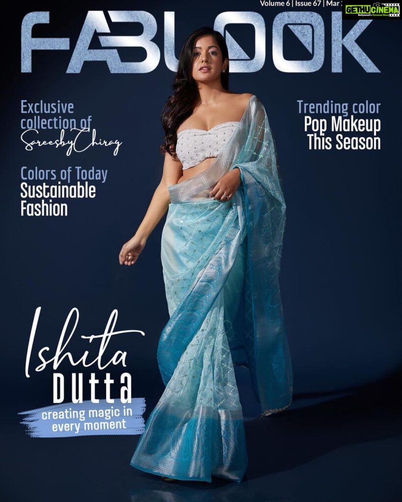 Ishita Dutta Instagram - Cover girl of @fablookmagazine march issue. Editor & Founder @milliarora7777 @ankkit.chadha2222 Saree from @sareesbychirag Styled by @milliarora7777 Assisted by @styled_by_tanisha Mua @dishisanghvii Hair @amuthevar Shot by @tanvivoraphotography