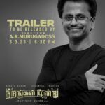 Karthick naren Instagram - Trailer launch by my favourites @arrahman sir & @a.r.murugadoss sir. Extremely pumped for 3.3.23, 06:30PM. Stay tuned! @atharvaamurali @r_sarath_kumar @rahman_actor @ayngaran_official #NirangalMoondru