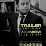 Karthick naren Instagram - Trailer launch by my favourites @arrahman sir & @a.r.murugadoss sir. Extremely pumped for 3.3.23, 06:30PM. Stay tuned! @atharvaamurali @r_sarath_kumar @rahman_actor @ayngaran_official #NirangalMoondru