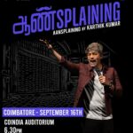 Karthik Kumar Instagram - He is back once again! ❤️‍🔥Coimbatore & Tiruppur get ready for Karthik Kumar's new special Aansplaining. Coimbatore - September 16th | Coindia Auditorium | 6:30 PM Tiruppur - September 17th | GG Hotels | 6:30 PM Tickets now live on www.karthikkumarlive.com #karthikkumarstandup #karthikkumar #aansplanning #salem #buttercupevents #coimbatore #tiruppur