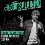 Karthik Kumar Instagram - Thrilled to announce upcoming shows of Aansplaining by @evamkarthik coming to Trichy and Madurai! 🔥🎤 In this special show, we'll delve into the complexities of gender stereotypes, break down barriers, and challenge societal norms. 🌟 Whether you identify as male, female, or anywhere along the gender spectrum, this show is for you! We'll celebrate diversity, encourage dialogue, and promote equality for all. 🌈🙌 Link in bio for tickets 🎟 #Trichy #Madurai #Aansplaining #standupcomedy #comedy #genderequality equality