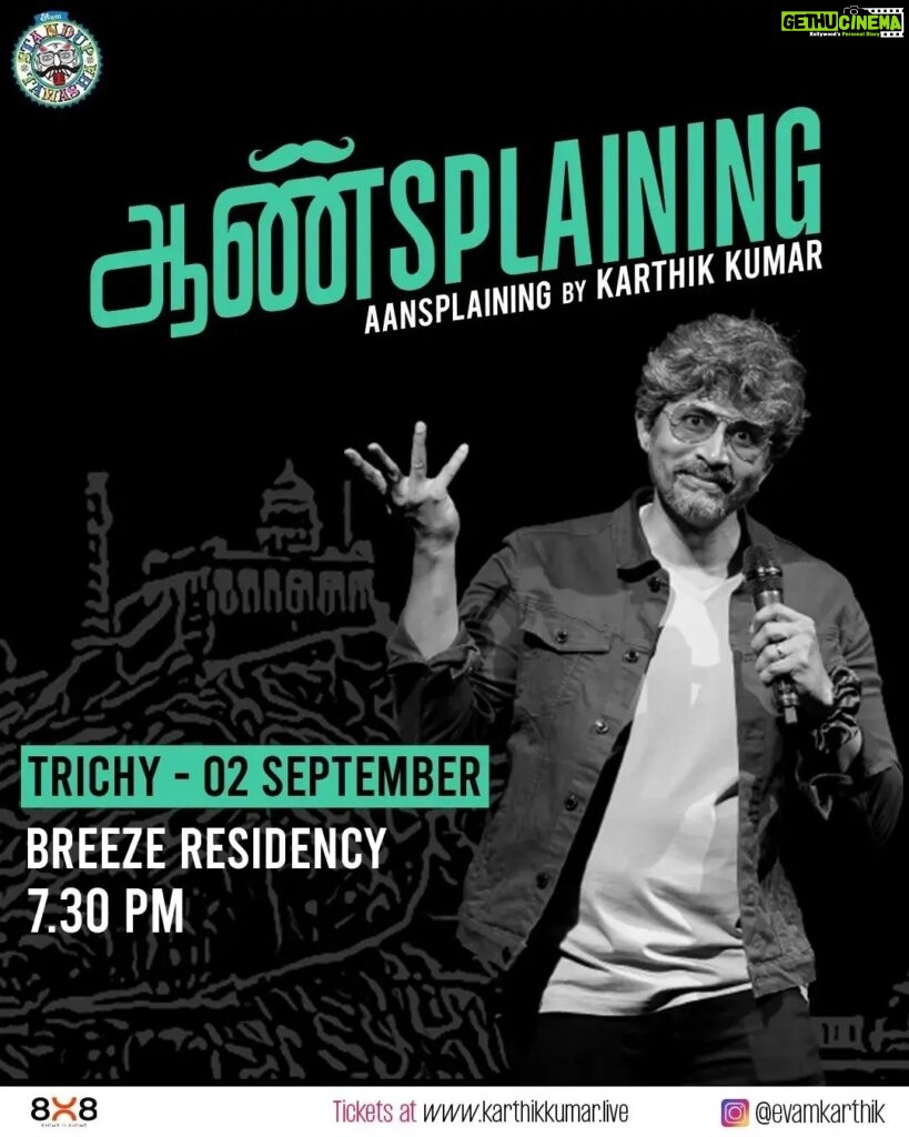 Karthik Kumar Instagram - Thrilled to announce upcoming shows of Aansplaining by @evamkarthik coming to Trichy and Madurai! 🔥🎤 In this special show, we'll delve into the complexities of gender stereotypes, break down barriers, and challenge societal norms. 🌟 Whether you identify as male, female, or anywhere along the gender spectrum, this show is for you! We'll celebrate diversity, encourage dialogue, and promote equality for all. 🌈🙌 Link in bio for tickets 🎟 #Trichy #Madurai #Aansplaining #standupcomedy #comedy #genderequality equality
