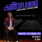 Karthik Kumar Instagram - He is back once again! ❤️‍🔥Coimbatore & Tiruppur get ready for Karthik Kumar's new special Aansplaining. Coimbatore - September 16th | Coindia Auditorium | 6:30 PM Tiruppur - September 17th | GG Hotels | 6:30 PM Tickets now live on www.karthikkumarlive.com #karthikkumarstandup #karthikkumar #aansplanning #salem #buttercupevents #coimbatore #tiruppur