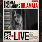 Mamta Mohandas Instagram – And Finally .. 

Brace yourselves for a memorable performance, one that’s surely going to be one of my best and closest to my heart.. as I embody the essence of resilience and tenacity in a sublime portrayal as Dr. Amala 💫

Directors words – Her portrayal serves as a powerful reminder of the incredible strength that resides within all of us. 🔥💪

IN THEATERS FROM TOMORROW – Friday May 26!

@livemovieofficial @soubinshahir @mamtamohan @shinetomchacko_official @priya.p.varrier @vkprakash61 @darrpanbangejaa24 @nitink283 @music24records @magicframes2011 @iamlistinstephen @actor_mukundan @iakksita23 @reshmi_soman11 @krishnapraba_momentzz
@trendsadfilmmakers  @nikhilspraveen @alphonsofficial @ash_krisz @rajeshnenmmara @radhagomaty 
@liju_prabhakar @nidad_k_n @manu_michael_joseph @sangeetha_janachandran @storiessocialofficial

#LiveMovie #SoubinShahir  #MamtaMohandas #ShineTomChacko  #PriyaVarrier #VKP #VKPrakash #Films24 #DarrpanBangejaa #NitinKumar #MagicFrames #ListinStephen