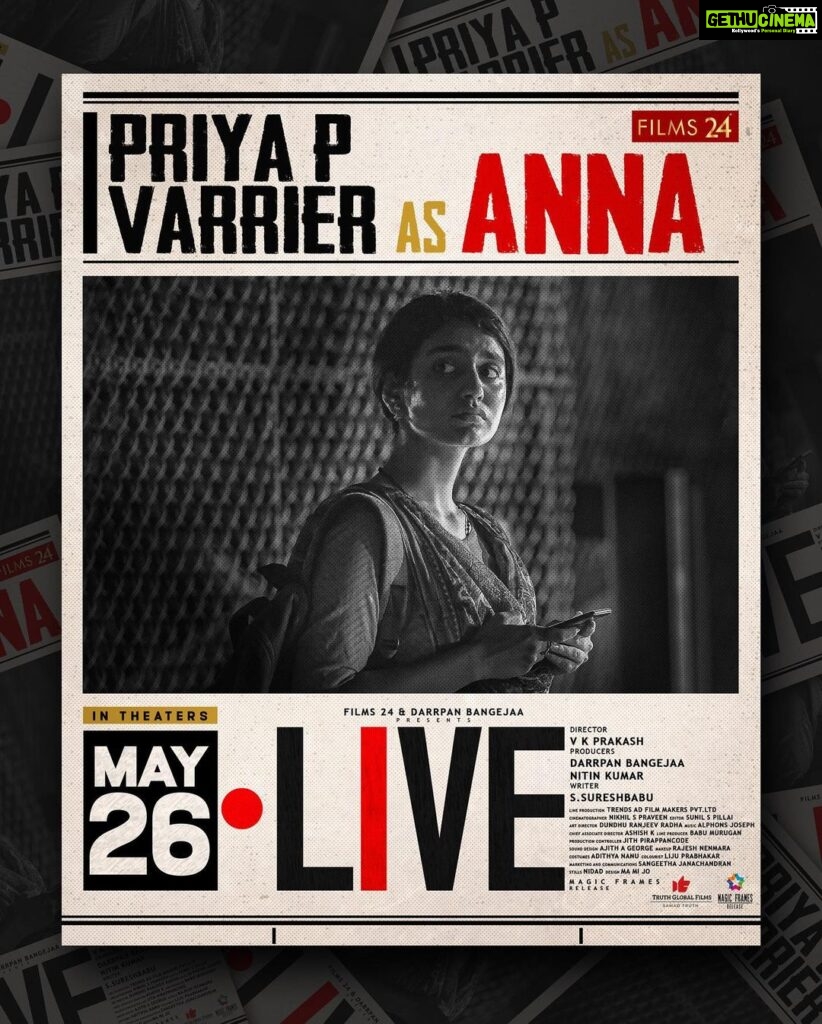 Mamta Mohandas Instagram - Priya Varrier outshines as Anna, a relatable young woman navigating the complexities of life, rooted in her originality and finesse! 💫 Priya’s nuanced performance as Anna takes us on an emotional rollercoaster, as we witness her strength, vulnerability, and unwavering determination in the face of adversity. ⚡️ In cinemas from Friday May 26! @livemovieofficial @soubinshahir @mamtamohan @shinetomchacko_official @priya.p.varrier @vkprakash61 @darrpanbangejaa24 @nitink283 @music24records @magicframes2011 @iamlistinstephen @actor_mukundan @iakksita23 @reshmi_soman11 @krishnapraba_momentzz @trendsadfilmmakers @nikhilspraveen @alphonsofficial @ash_krisz @rajeshnenmmara @radhagomaty @liju_prabhakar @nidad_k_n @manu_michael_joseph @sangeetha_janachandran @storiessocialofficial #LiveMovie #SoubinShahir #MamtaMohandas #ShineTomChacko #PriyaVarrier #VKP #VKPrakash #Films24 #DarrpanBangejaa #NitinKumar #MagicFrames #ListinStephen