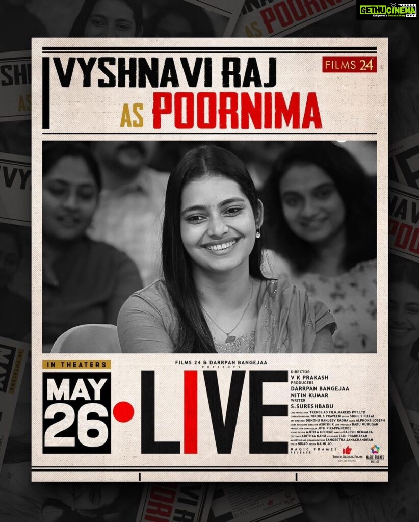 Mamta Mohandas Instagram - Introducing the delightful Poornima, played by the incredibly talented Vyshnavi Raj! ✨ Vyshnavi Raj has truly brought Poornima to life with her exceptional acting prowess and magnetic screen presence. In cinemas from Friday May 26! @livemovieofficial @soubinshahir @mamtamohan @shinetomchacko_official @priya.p.varrier @vkprakash61 @darrpanbangejaa24 @nitink283 @music24records @magicframes2011 @iamlistinstephen @actor_mukundan @iakksita23 @reshmi_soman11 @krishnapraba_momentzz @trendsadfilmmakers @nikhilspraveen @alphonsofficial @ash_krisz @rajeshnenmmara @radhagomaty @liju_prabhakar @nidad_k_n @manu_michael_joseph @sangeetha_janachandran @storiessocialofficial #LiveMovie #SoubinShahir #MamtaMohandas #ShineTomChacko #PriyaVarrier #VKP #VKPrakash #Films24 #DarrpanBangejaa #NitinKumar #MagicFrames #ListinStephen