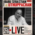 Mamta Mohandas Instagram - Babu Sebastian commands the screen as Uthuppachan in Live Movie, leaving a lasting impression with his powerful portrayal. ⚡️ In cinemas from Friday May 26! @livemovieofficial @soubinshahir @mamtamohan @shinetomchacko_official @priya.p.varrier @vkprakash61 @darrpanbangejaa24 @nitink283 @music24records @magicframes2011 @iamlistinstephen @actor_mukundan @iakksita23 @reshmi_soman11 @krishnapraba_momentzz @trendsadfilmmakers @nikhilspraveen @alphonsofficial @ash_krisz @rajeshnenmmara @radhagomaty @liju_prabhakar @nidad_k_n @manu_michael_joseph @sangeetha_janachandran @storiessocialofficial #LiveMovie #SoubinShahir #MamtaMohandas #ShineTomChacko #PriyaVarrier #VKP #VKPrakash #Films24 #DarrpanBangejaa #NitinKumar #MagicFrames #ListinStephen