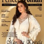 Manisha Koirala Instagram - @m_koirala - 😍 Manisha Koirala Graces the Cover #limitlessedition of June Edition of Perfect Woman Magazine with a Strong Belief she says “You Are Perfect Exactly As You Are... With all your flaws and problems, there's no need to change anything.. All you need to change is the thoughts and live with positive vibes”…. For 3 decades she has been one of the Top Actress and is still our Favourite #versatileactress #performer Credits Covergirl for @perfectwomanmagazineofficial Editor - Dr Khooshi Gurubhai (@dr.khooshigurubhai ) MD - Gurubhai (@gurubhaithakkar ) Cover Designer - Chandresh Gurubhai (@chandresh.gurubhai.96 ) Story Compiled by Dr Geet S Thakkar ( @dr.geetsthakkar ) Outfit - Manish Malhotra @manishmalhotra05 Style - Surina Kakkar @surinakakkar Makeup - Tushar Gupta @tush_91 Hair - Kaushall @hairbyykaushall Photographer - Kaasa Studio @kaasa.studio PR - Vijeta Singh Gosh @vijetasinghghosh Cover Content Power Packed Sonakshi Sinha @aslisona Elegant Beauty Mouni Roy @imouniroy LOMAD by Hemwant Tiwari @hemwanttiwariofficial Sonali Jain @sonalijain_fashion @perfectachieversaward #perfectwoman #perfectwomanmagazine #covergirl #manishakoirala #bollywoodactress #versatileperformer #herstory #actress #lifeofactress Mumbai, Maharashtra