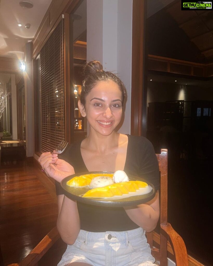 Rakul Preet Singh Instagram - The joy of mango sticky rice 🥭 😋🤤 #AmazingThailand #TATNewDelhi #AmazingNewChapters @tat_newdelhi @travelandleisureindia