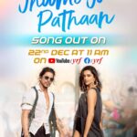 Shah Rukh Khan Instagram – #JhoomeJoPathaan…meri jaan…mehfil hi lut jaaye! Sabr rakhiye. Kal theek 11 AM! Waada raha #Pathaan ka!

Celebrate #Pathaan with #YRF50 only at a big screen near you on 25th January, 2023. Releasing in Hindi, Tamil and Telugu. 

@deepikapadukone | @TheJohnAbraham | #SiddharthAnand | @yrf | @vishaldadlani | @shekharravjiani | @arijitsingh | @sukritikakar | @kumaarofficial | @BoscoMartis | @caesar2373 | @haricharanmusic | @sunithasarathy | @chaitanyaprasadlyrics | @madhankarky