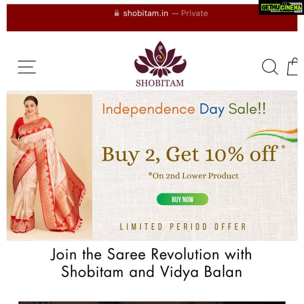 Vidya Balan Instagram - Super excited to launch the @shobitam India website, to celebrate this Independence Day! www.Shobitam.in “I love Shobitam sarees & their beautiful unique collections, authentic quality, blouse stitching services and exceptional 5 star service. Now get their products delivered anywhere across India with fast free shipping too!” To celebrate this launch and Independence Day, enjoy their special sale too at Shobitam.in with limited time offers. Check out over 2000+ sarees, blouses etc and my exclusive looks only on @shobitam #Saree #MakeInIndia #Shobitam #Sareelovers #ethnicfashion #handloom #ad