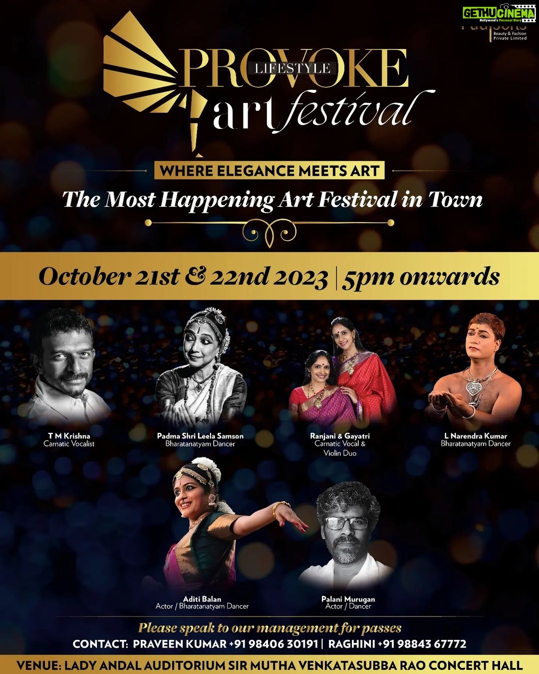 Aditi Balan Instagram - Provoke Art Festival Save the Dates : October 21st & 22nd. Join us from 5 PM onwards at the Lady Andal Auditorium Sir Mutha Venkatasubba Rao Concert Hall for a two-day extravaganza of art and culture! Featuring stellar performances by T M Krishna, Spanda Dance Company of Padma Shri Leela Samson, Ranjani and Gayatri, L Narendra Kumar, Aditi Balan, and Palani Murugan. Secure your spot now – Contact the management for passes. #provokeartfestival #provokelifestyle #stayprovoked