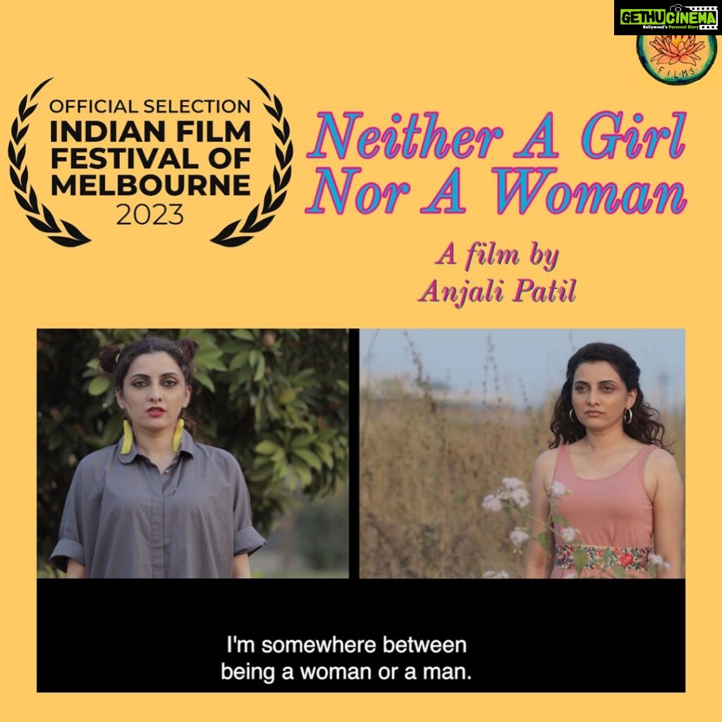 Anjali Patil Instagram - Neither A Girl Nor A Woman heads for it’s Australian Premier @iffmelbourne Grateful for this film and each person who believed in me on this journey. 🙏🏽 Concept and Direction- @anjalipatilofficial Cast- @ipalawat @kirankhoje3 @poorvibhave Cinematographer- @na_zia_khan Editor- @suchitrasathe Music- @shanemendonsa Produced by- @anahatfilms Executive Producer- @sanjay_jamkhandi @makarandshinde Production Design- @anjalipatilofficial Colourist- @abdeabhijit Sound recording- @ganesh_phuke Sound Design- @ketakichakradeo Subtitles- @meeche.mayuri Special Thanks- @klm_prasad #genderstudies #genderstereotypes #womenindocumentary #documentary #iffm2023