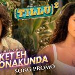 Anupama Parameswaran Instagram – Get Ready to witness the funkiness of Tilluanna again! 🕺

Here’s the promo of #TicketEhKonakunda song from #TilluSquare 🤘

Full Song Out on 26th July 🤩

@siddu_buoy @anupamaparameswaran96 @mallik.ram.7 @miriyala_ram @shyamkasarlalyrics @navinnooli @saiprakash_u @praneethreddykallem @nagavamsi19 #SaiSoujaya @sitharaentertainments @fortune4cinemas #SrikaraStudios @adityamusicindia