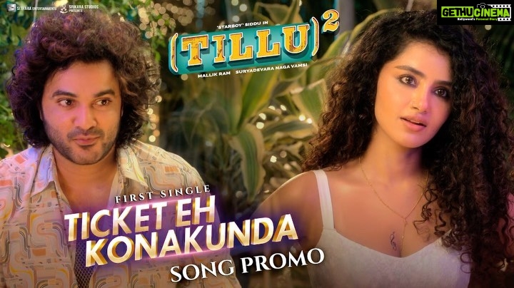 Anupama Parameswaran Instagram - Get Ready to witness the funkiness of Tilluanna again! 🕺 Here’s the promo of #TicketEhKonakunda song from #TilluSquare 🤘 Full Song Out on 26th July 🤩 @siddu_buoy @anupamaparameswaran96 @mallik.ram.7 @miriyala_ram @shyamkasarlalyrics @navinnooli @saiprakash_u @praneethreddykallem @nagavamsi19 #SaiSoujaya @sitharaentertainments @fortune4cinemas #SrikaraStudios @adityamusicindia